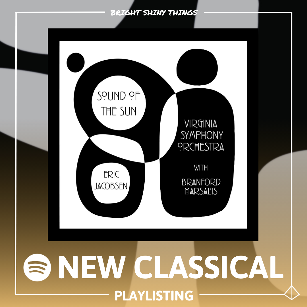 SOUND OF THE SUN | SPOTIFY - NEW CLASSICAL