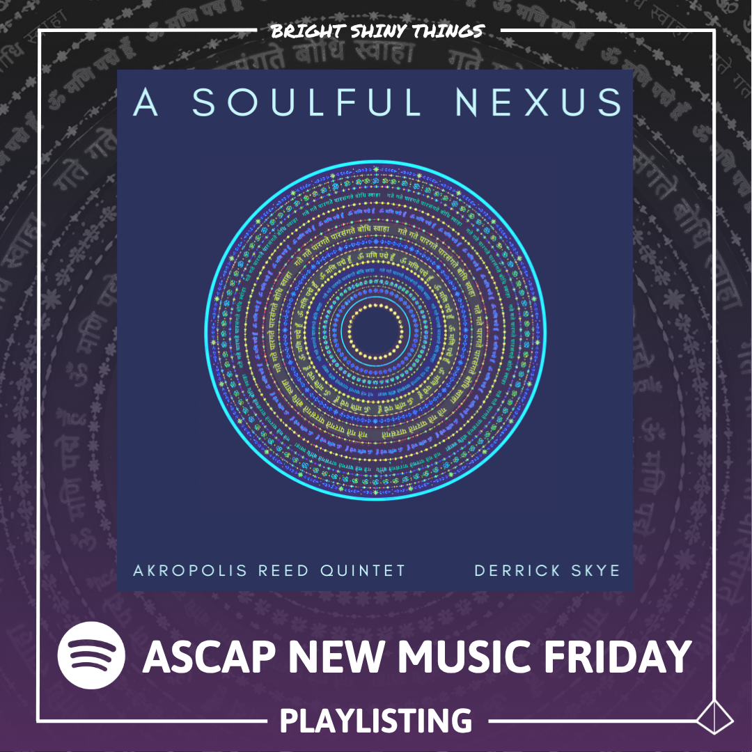 A SOULFUL NEXUS | SPOTIFY - ASCAP NEW MUSIC FRIDAY