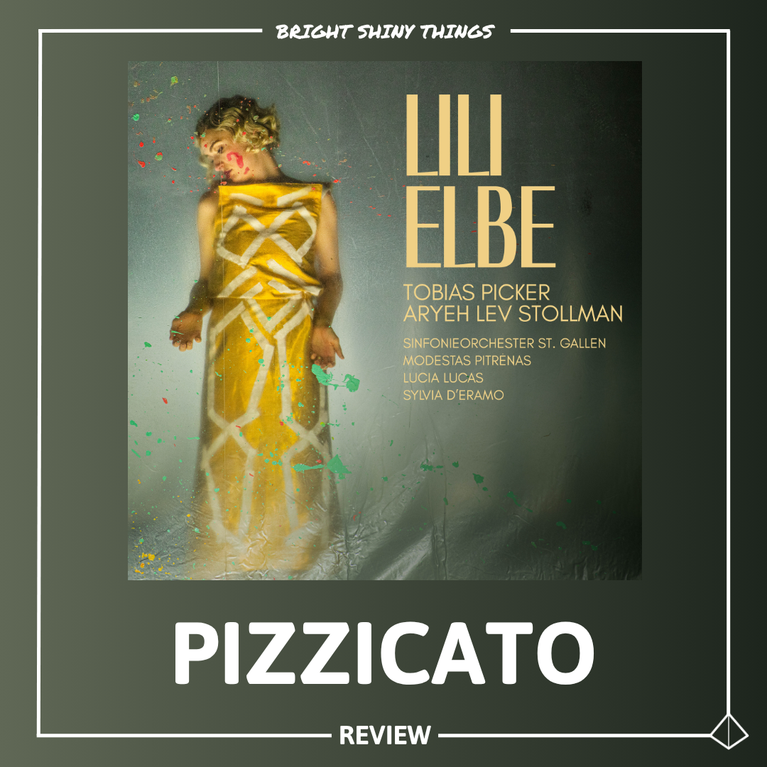 LILI ELBE | PIZZICATO - REVIEW