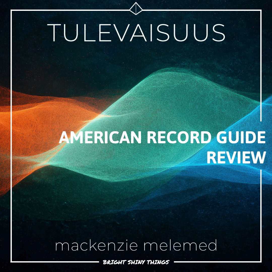 TULEVAISUUS | AMERICAN RECORD GUIDE - REVIEW
