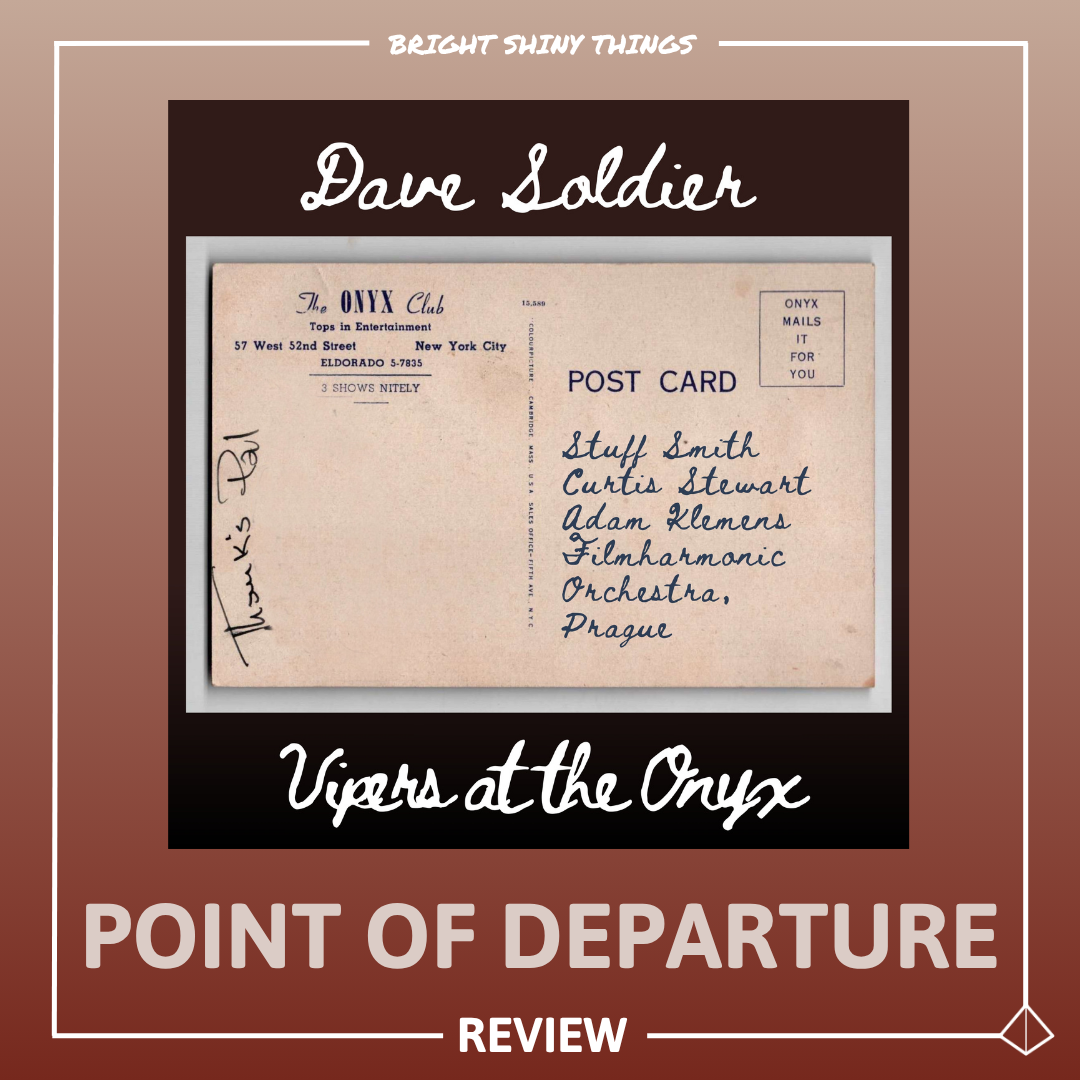 VIPERS AT THE ONYX | POINT OF DEPARTURE - REVIEW