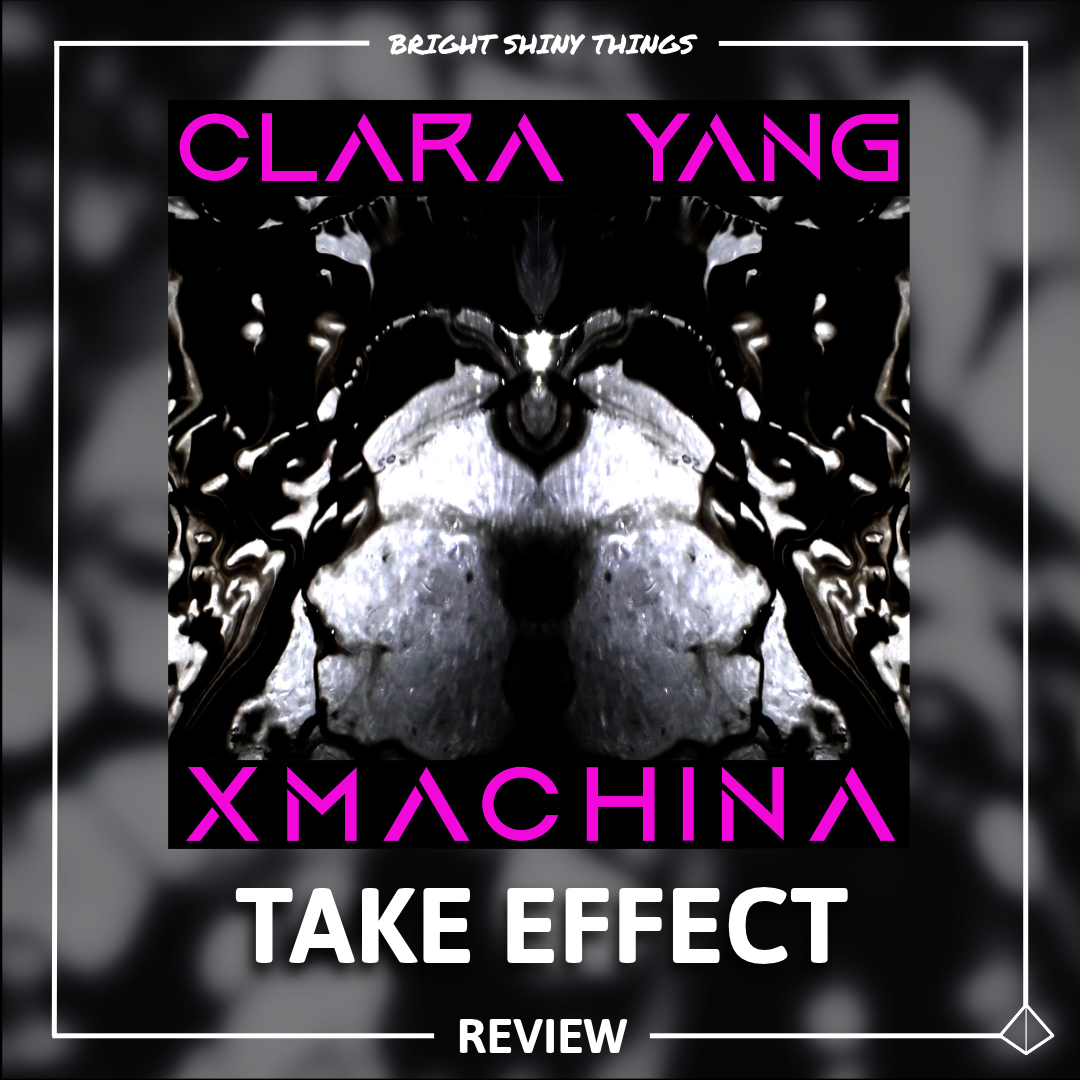 XMACHINA | TAKE EFFECT - REVIEW