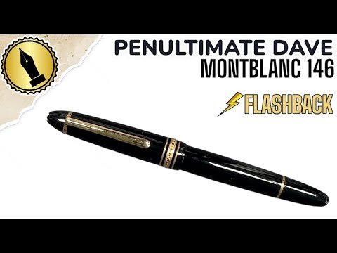 Montblanc 146 Flashback