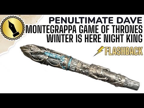 Montegrappa Game of Thrones Winter is Here Flashback