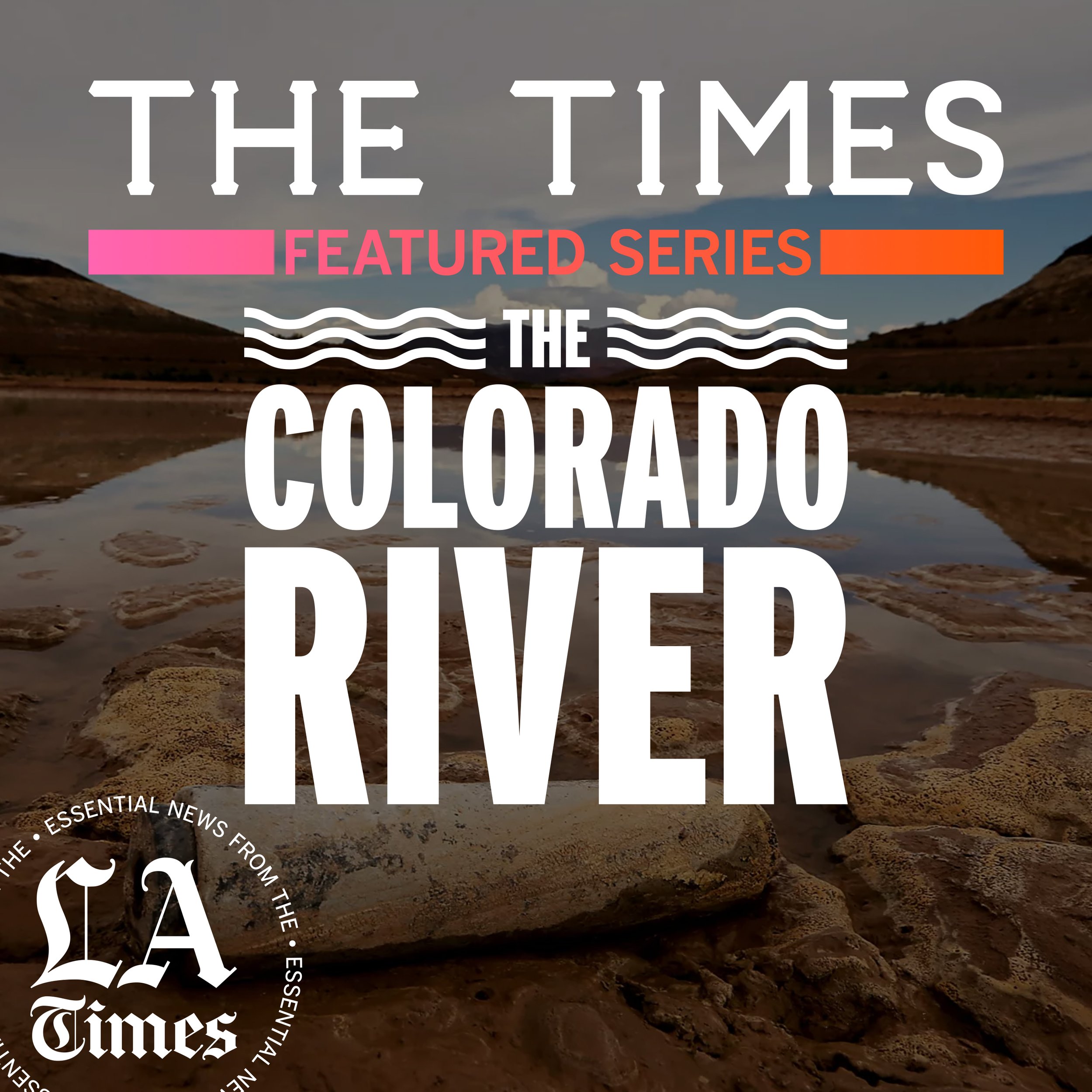 Colorado River in Crisis: A dying river