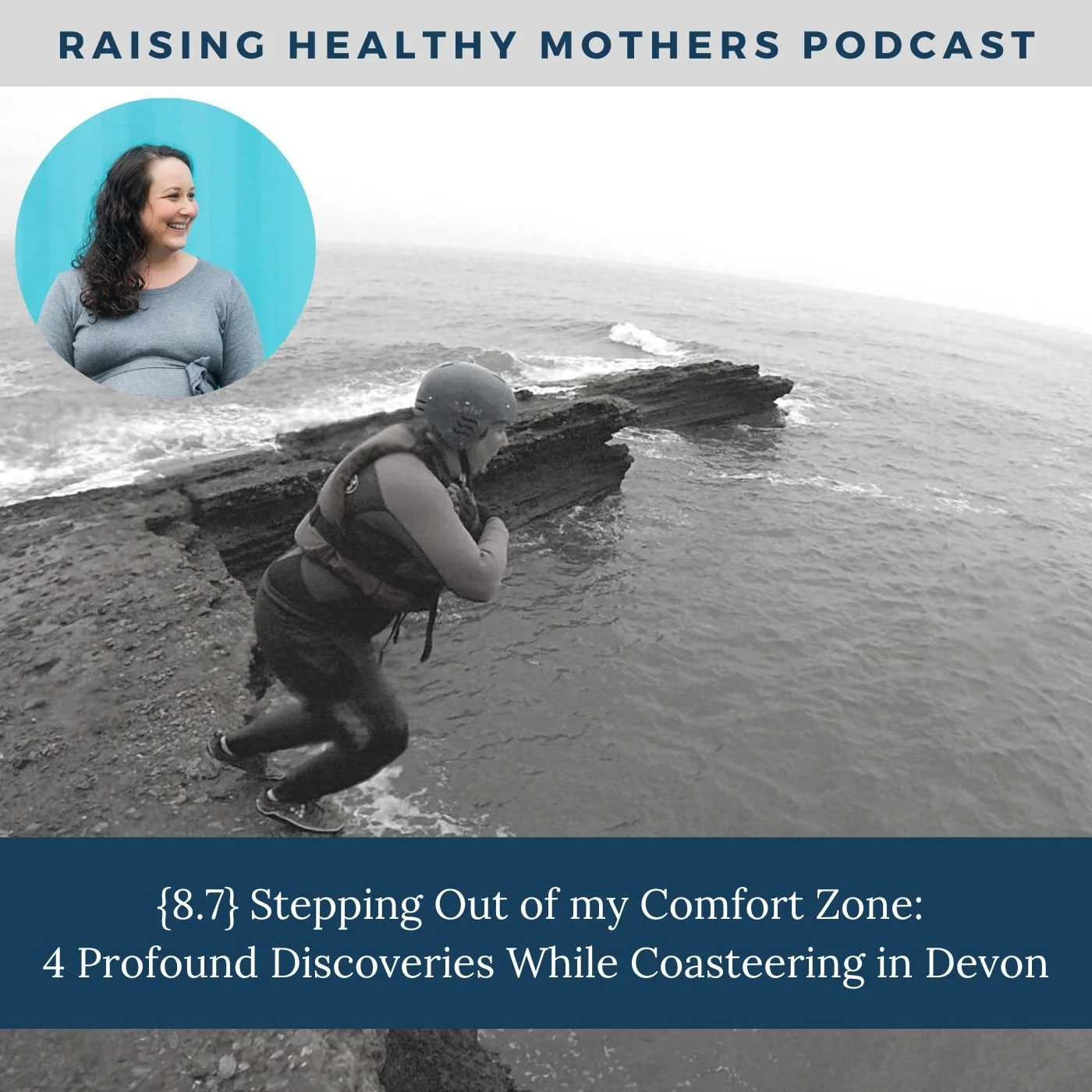 {8.7} Stepping Out of my Comfort Zone: 4 Profound Discoveries While Coasteering in Devon