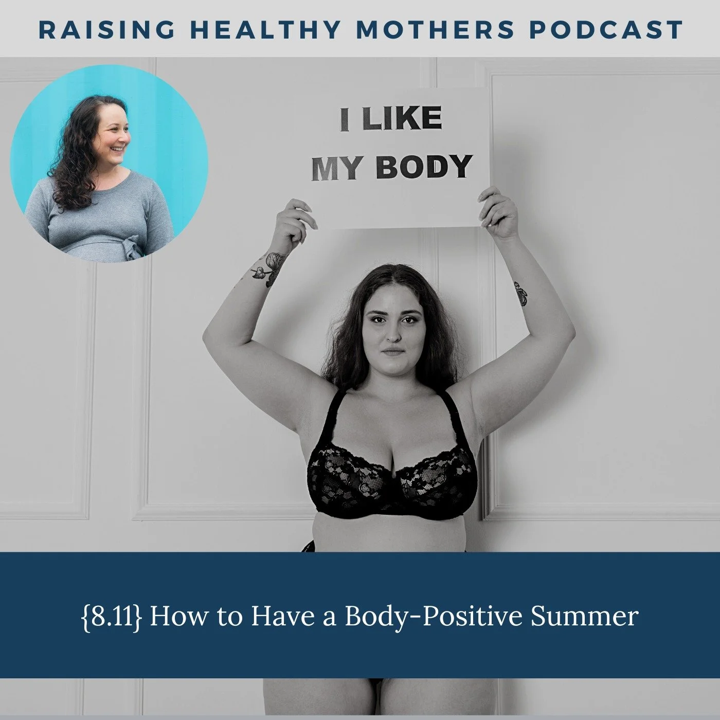 {8.11} How to Have a Body-Positive Summer