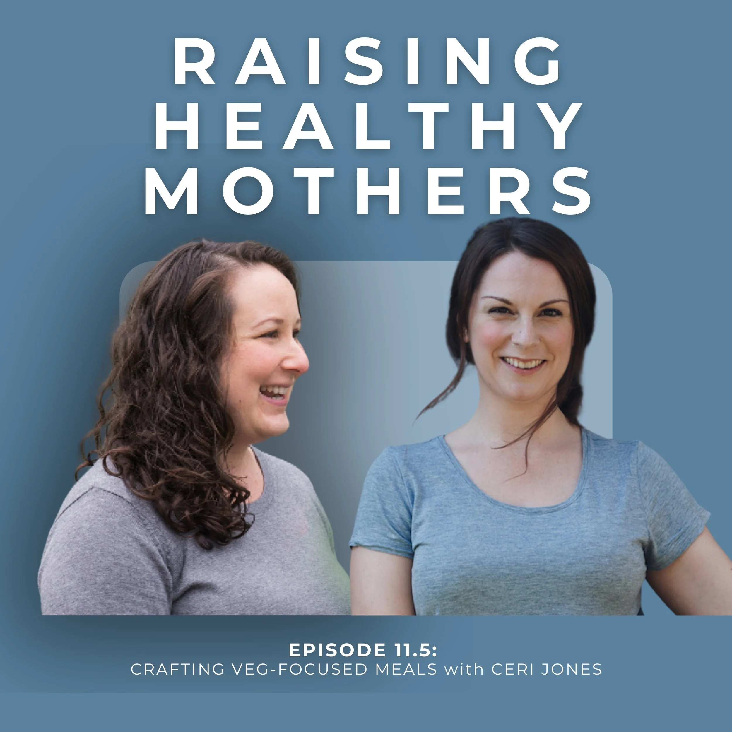 {11.5} Crafting Veg-Focused Meals with Ceri Jones, Writer and Chef