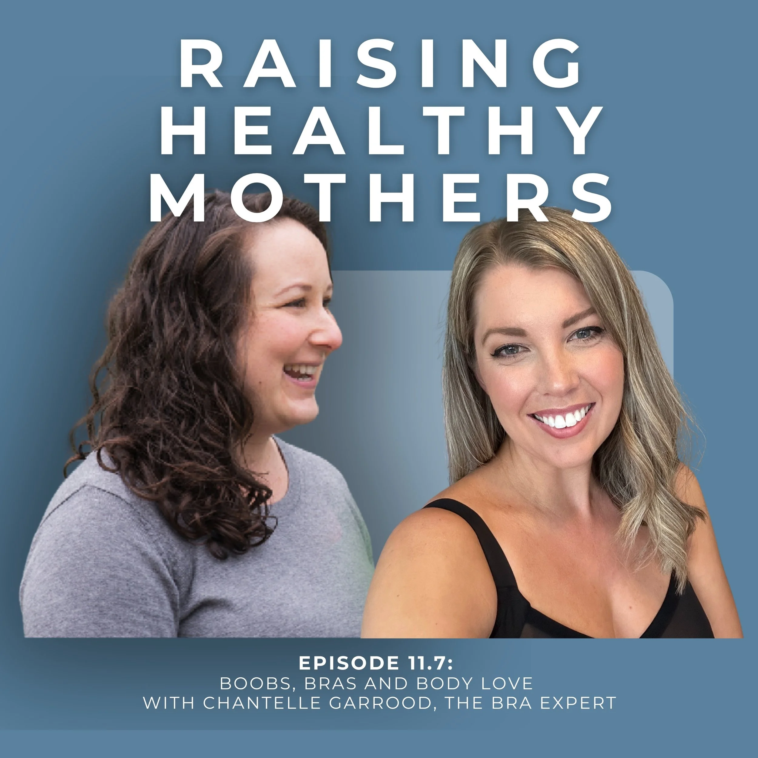{11.7} Boobs, Bras and Body Love with Chantelle Garrood, The Bra Expert