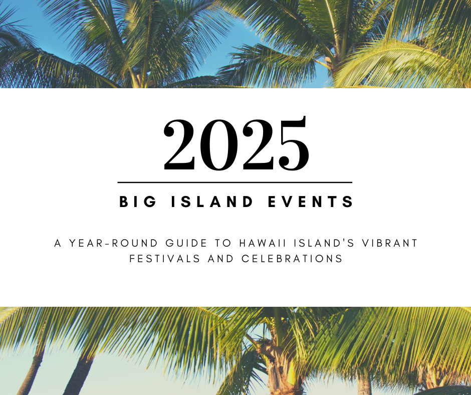 2025 Big Island Events