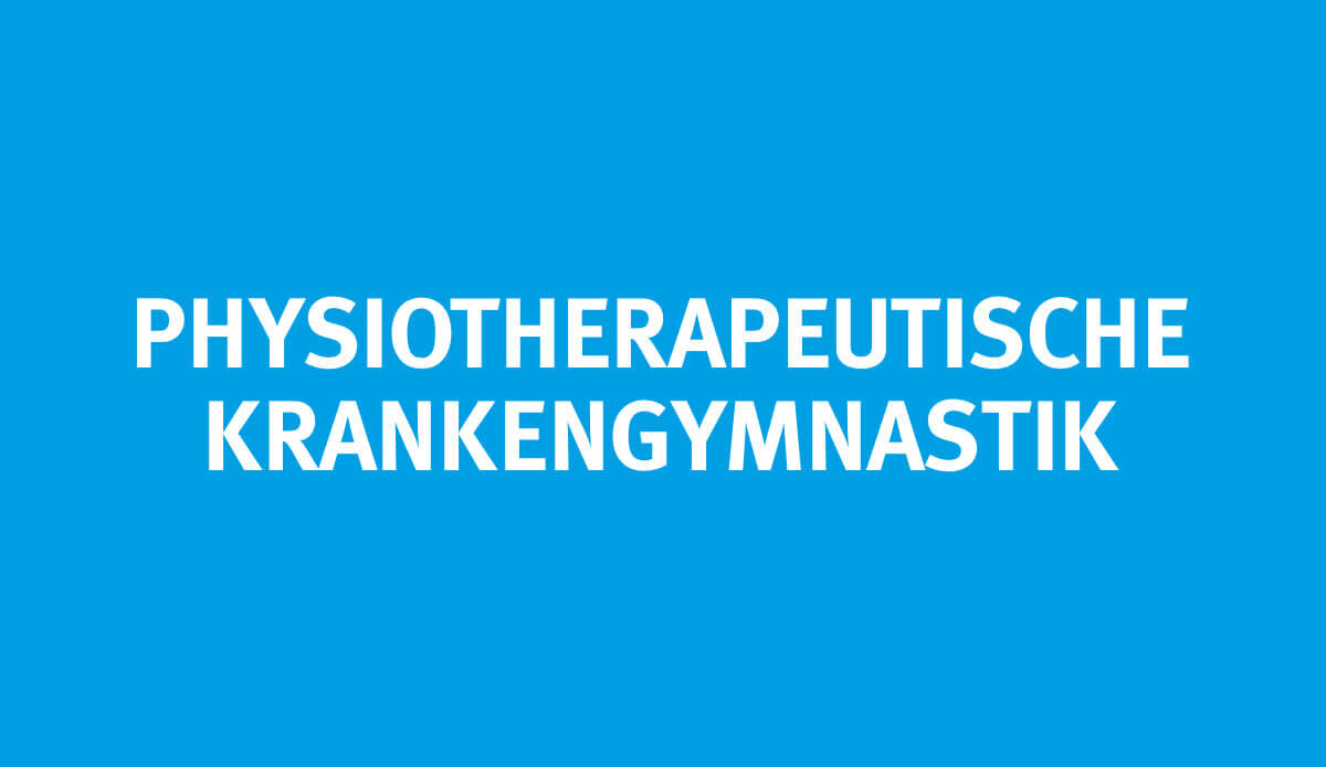 Physiotherapeutische Krankengymnastik