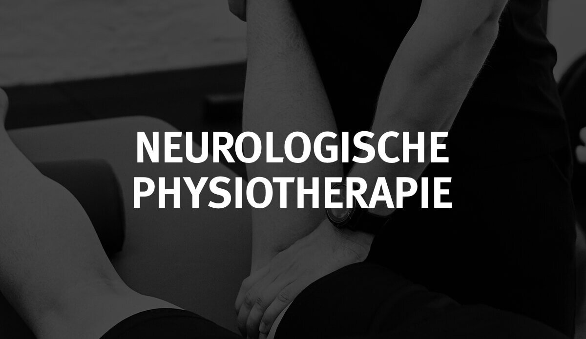 Neurologische Physiotherapie