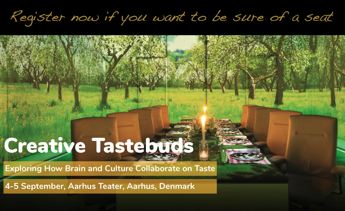 Aarhus, Denmark: Moderated Creative Tastebuds Symposium on Taste. September 2017