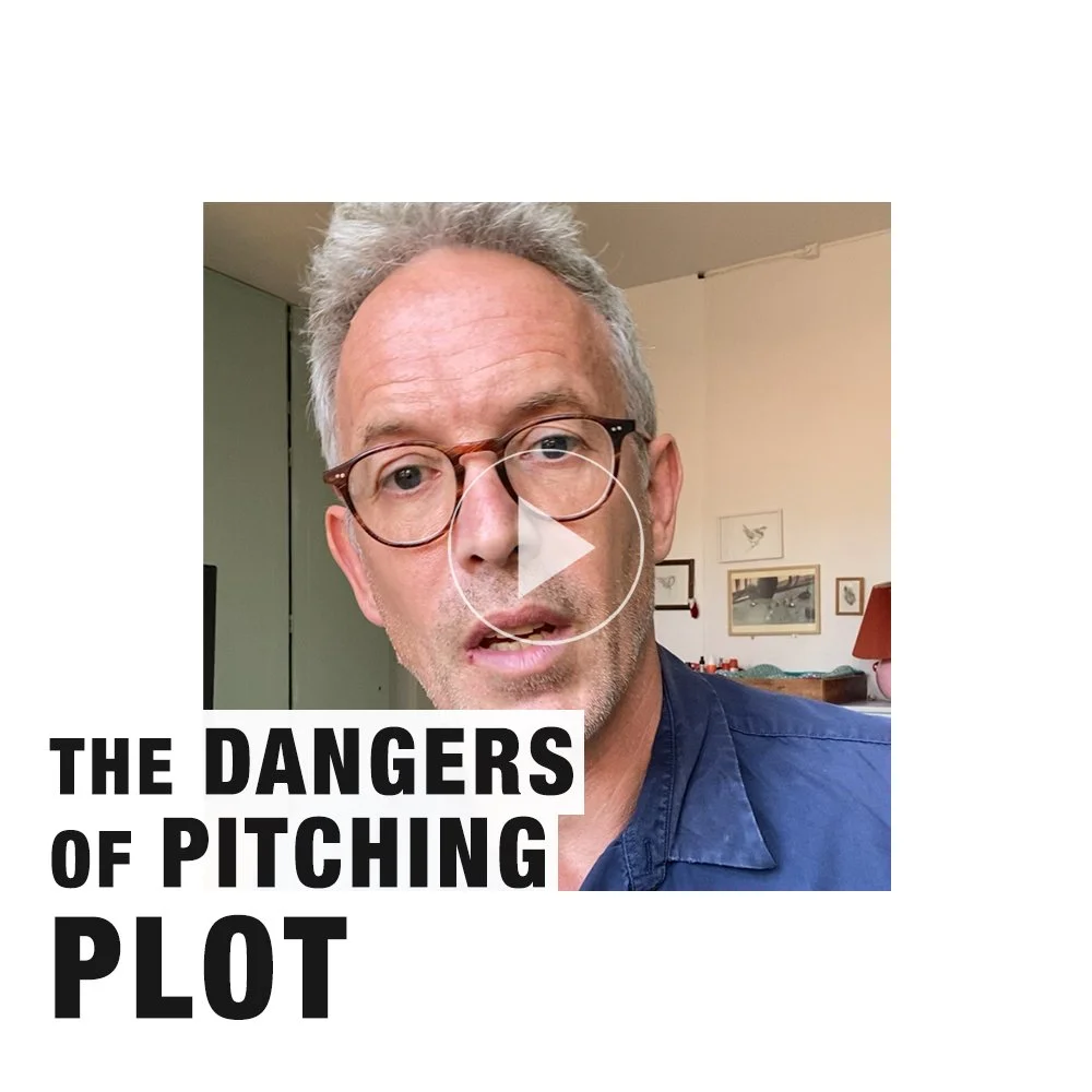 PITCHING: The Dangers of Pitching Plot
