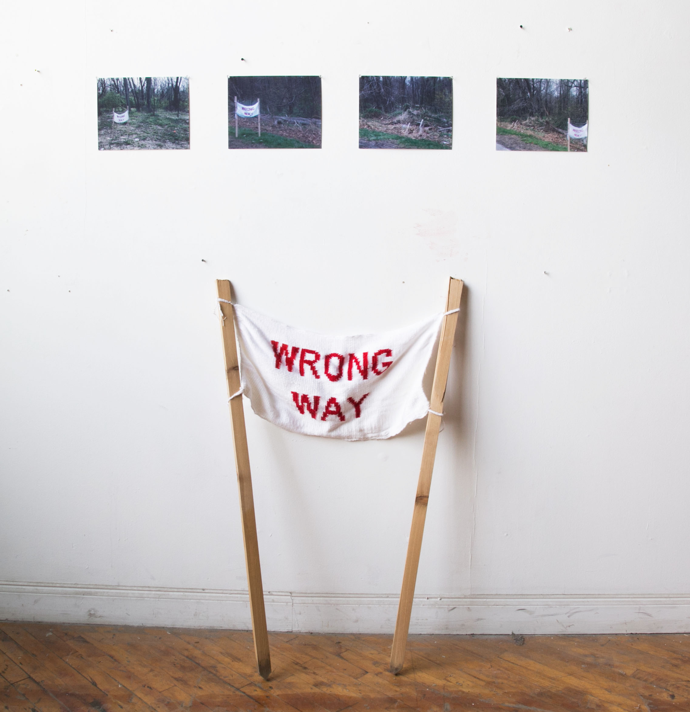   wrong way   handwoven sign + site specific installation documentation  2018   