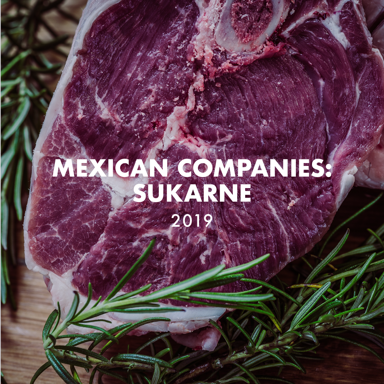 Companies with Mexican Origin: SuKarne