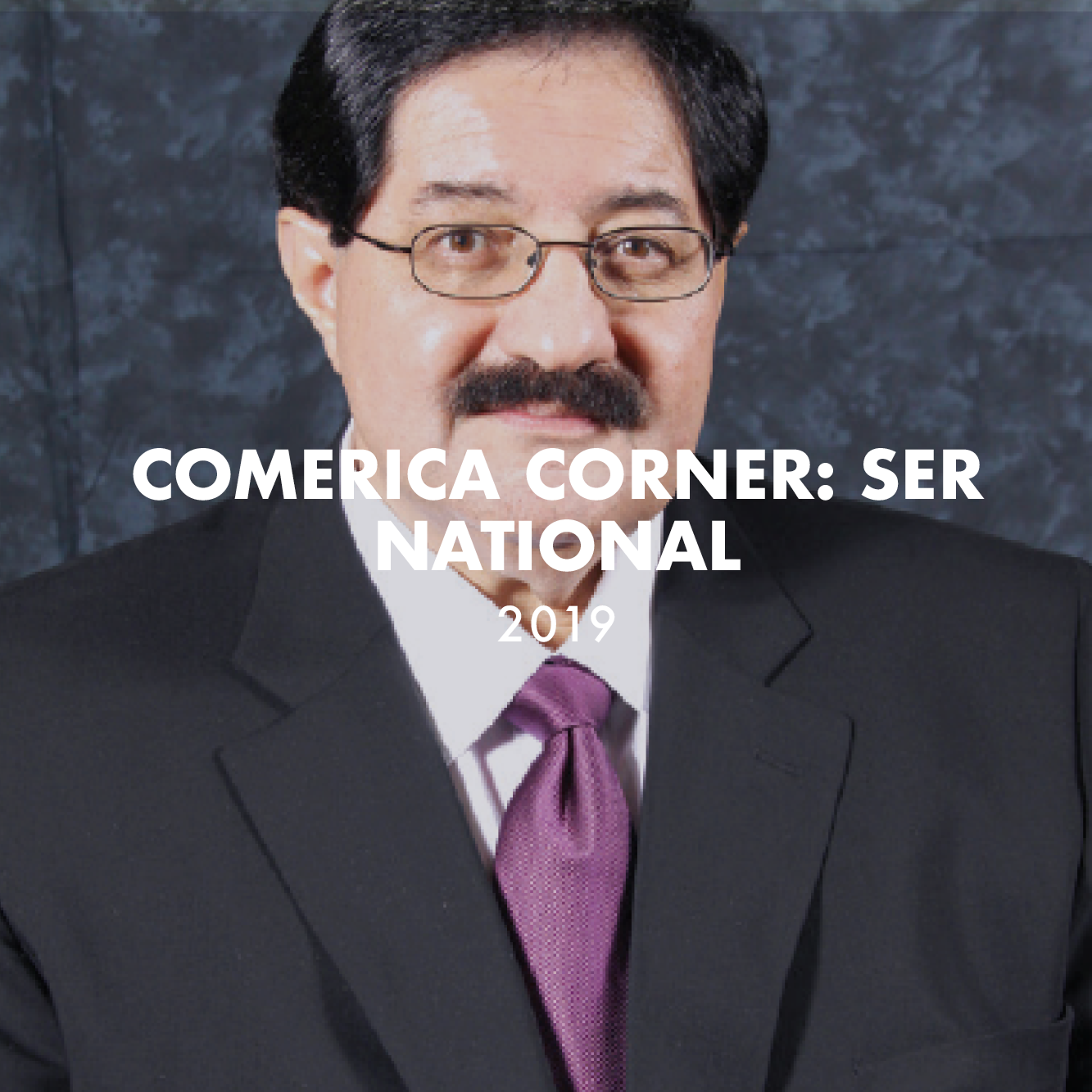 Comerica Corner: SER National