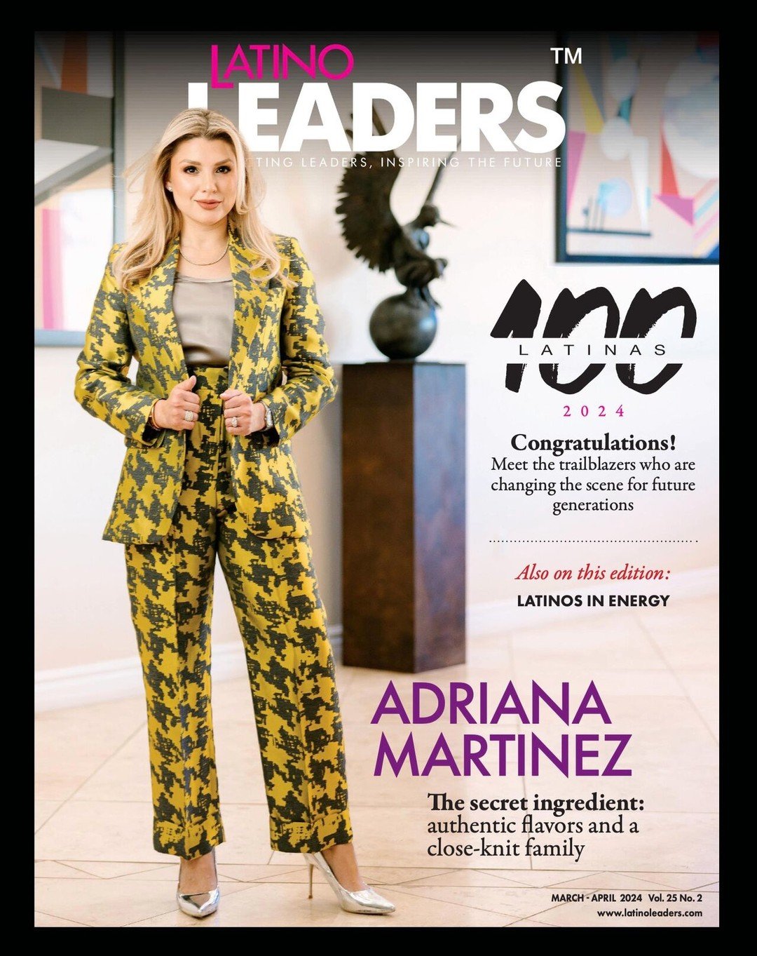 Exciting Announcement!
🎉 Presenting our 100 Latinas 2024 Edition - Available Now! 🎉

Dive into the latest edition of our esteemed publication, featuring none other than Adriana Martinez, the exceptional President and CEO at Casa Martinez Food Compa
