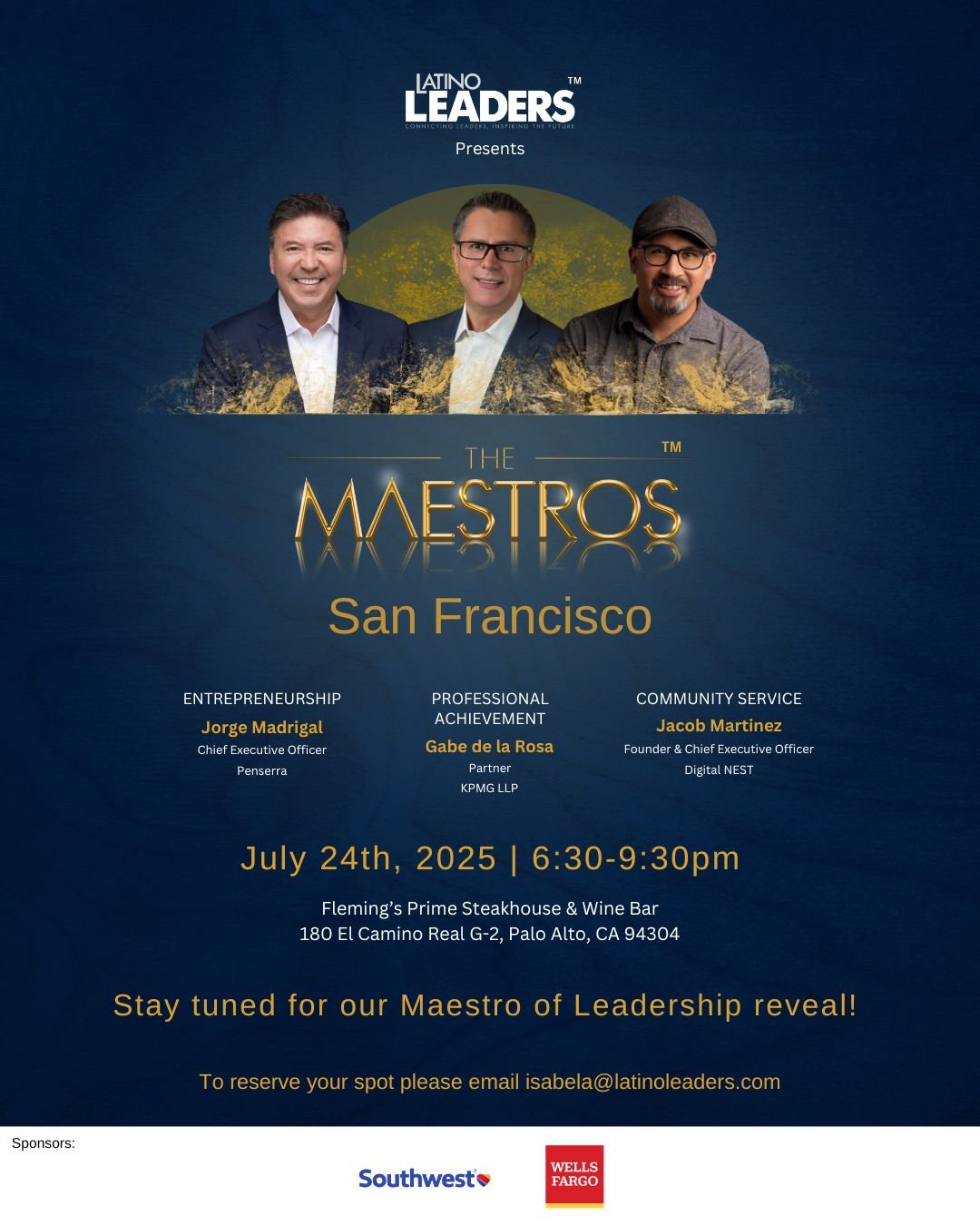 Latino Leaders invites you to an unforgettable evening in San Francisco as we return with the Maestro Awards&mdash;a signature tradition by Latino Leaders Magazine that, for nearly two decades, has recognized the nation&rsquo;s most inspiring Latino 