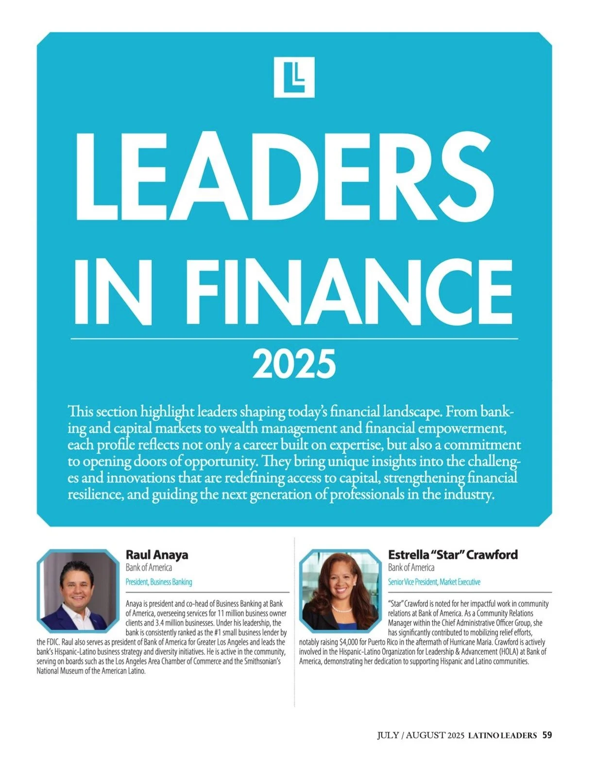 In our latest edition of Latino Leaders Magazine, we shine a light on the Latino executives shaping today&rsquo;s financial landscape &mdash; from capital markets and banking to community investment, wealth management, and digital transformation.

Th