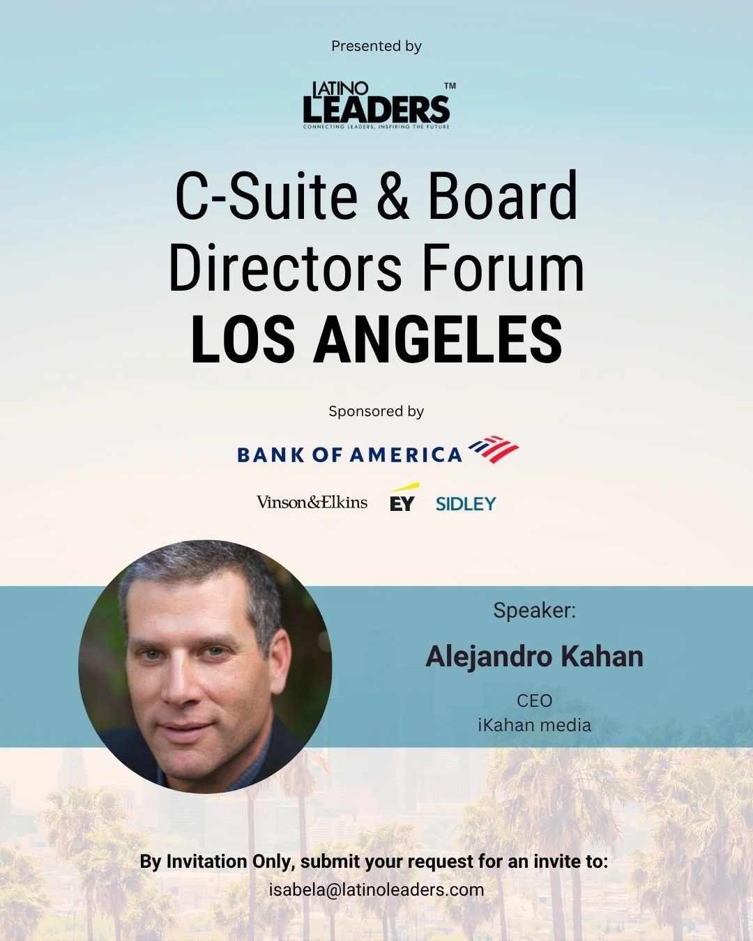We&rsquo;re proud to announce Alejandro Kahan, Founder &amp; CEO of iKahan Media, as a featured speaker at our upcoming C-Suite &amp; Board Directors Forum &ndash; Los Angeles 2025.

With nearly three decades of experience leading innovative sales an