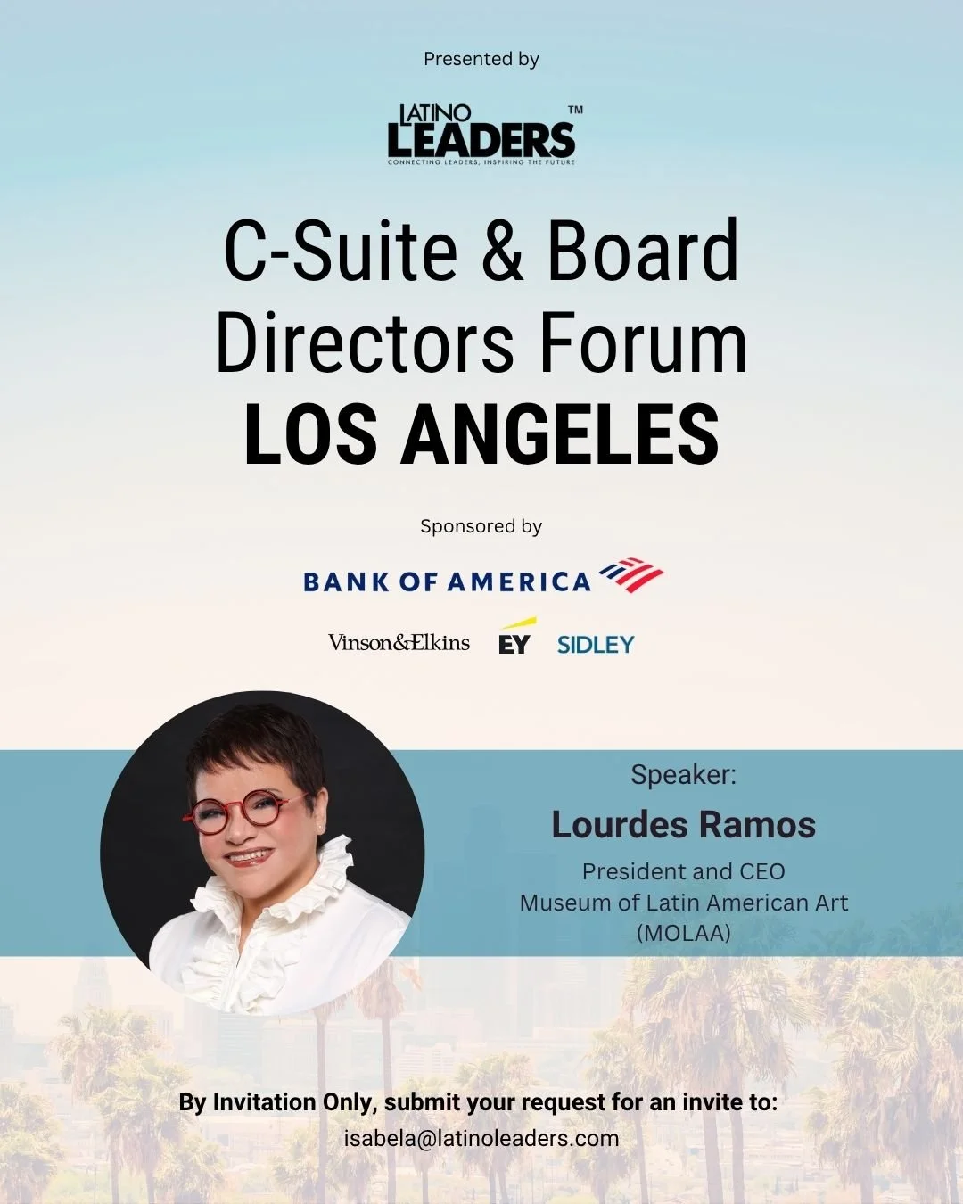 We&rsquo;re thrilled to welcome Dr. Lourdes Ramos, President and CEO of the MOLAA | Museum of Latin American Art, as a featured speaker at the C-Suite &amp; Board Directors Forum &ndash; Los Angeles 2025.

A Fulbright Scholar with more than three dec