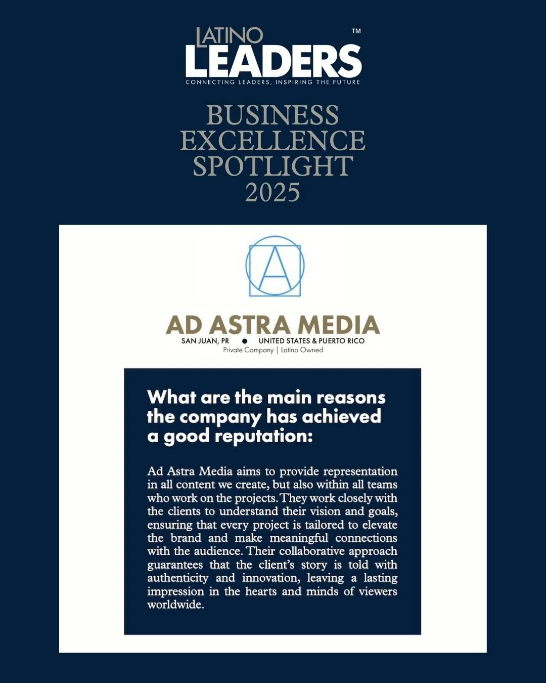 Reputation is built through trust, collaboration, and authenticity.

As part of Business Excellence Spotlight 2025, we&rsquo;re proud to continue highlighting Ad Astra Media, a company recognized for its commitment to representation&mdash;both in the