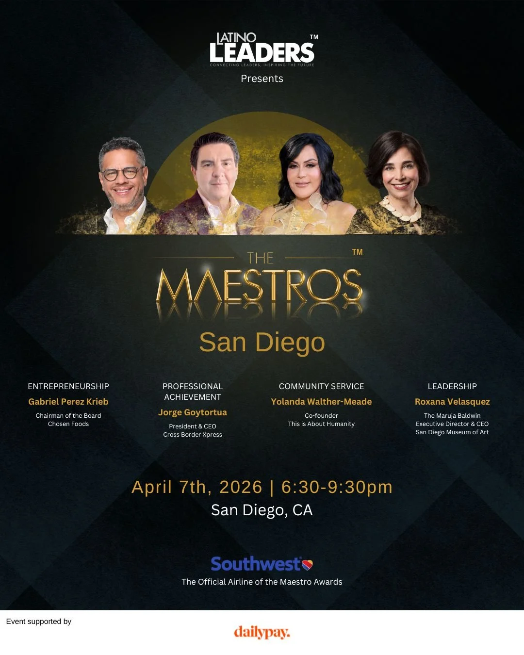 ✨ Announcing the 2026 San Diego Maestro Award Recipients
 
For more than 18 years, Latino Leaders&rsquo; Maestros have recognized individuals whose leadership, service, and vision have made a lasting impact across business, culture, and community. Th