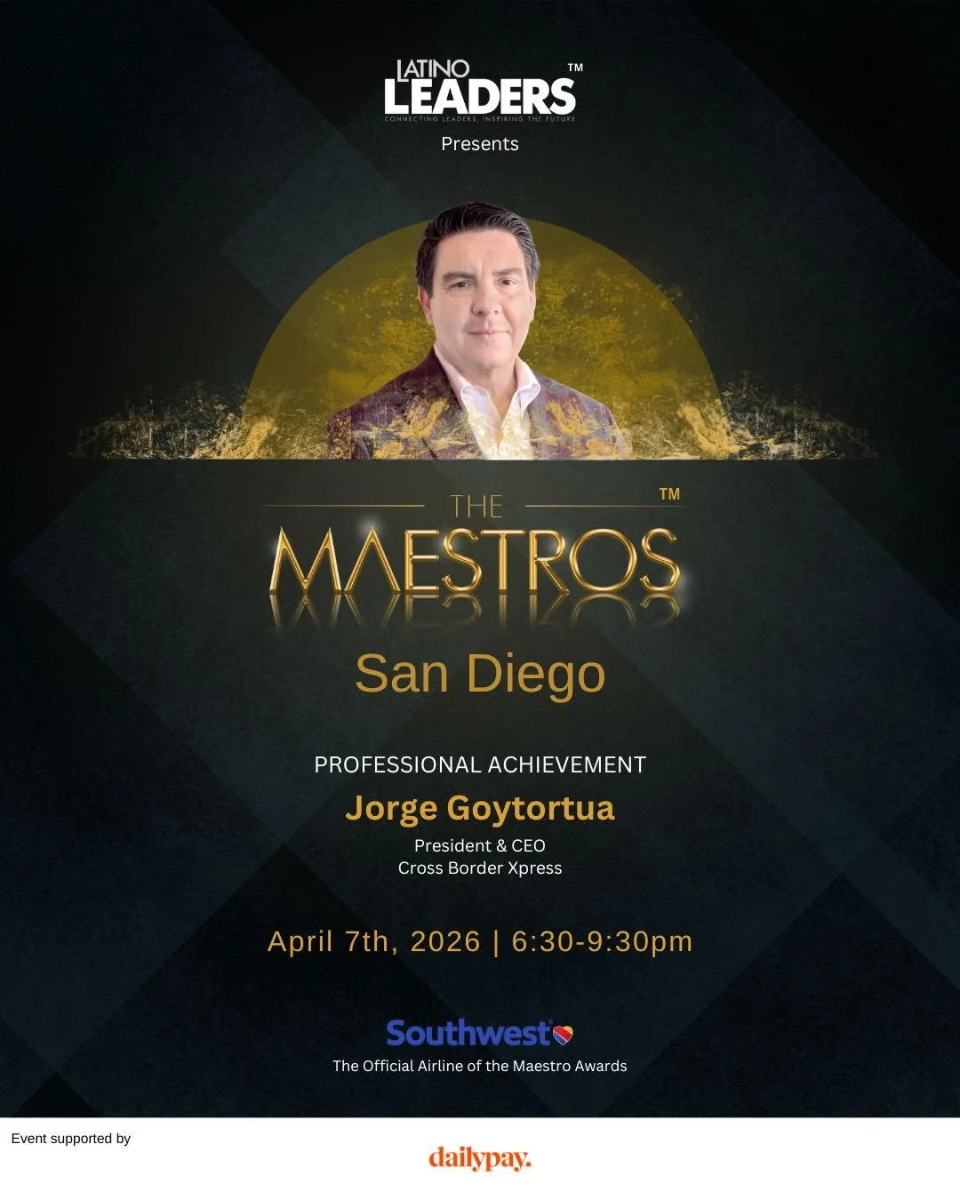 Today&rsquo;s the day!

Join us tonight as we honor our 2026 San Diego Maestro of Professional Achievement, Jorge Goytort&uacute;a.

As President &amp; CEO of Cross Border Xpress (CBX), Jorge has led one of the most innovative binational infrastructu