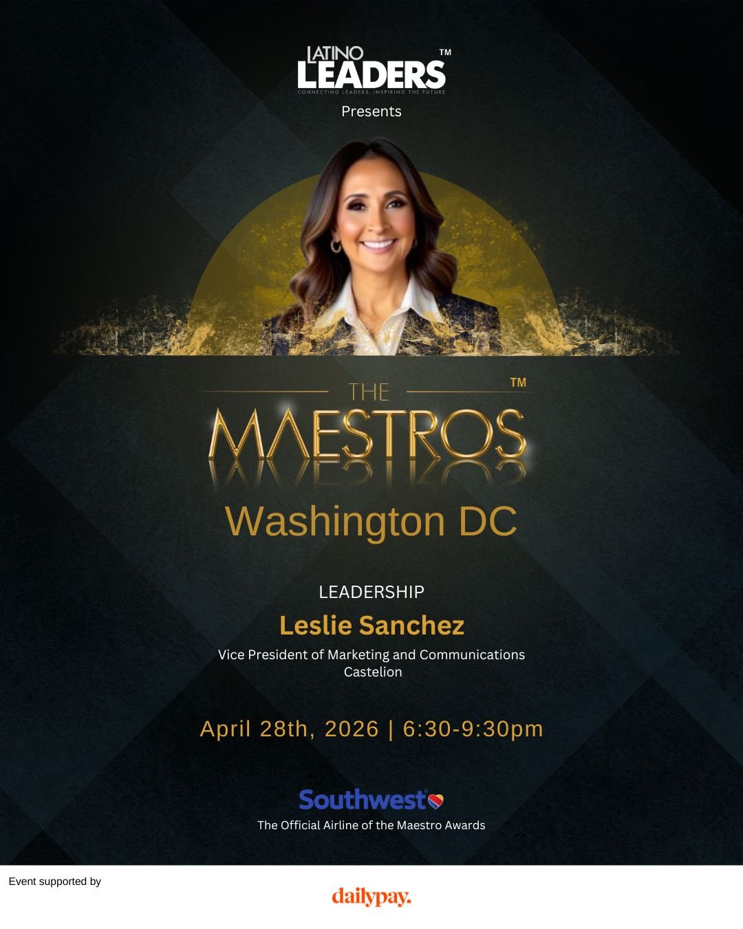 Latino Leaders proudly recognizes Leslie Sanchez as our Maestro of Leadership at the upcoming Maestro Awards in Washington, DC.

As Vice President of Marketing &amp; Communications at Castelion, Leslie leads strategic communications at the intersecti