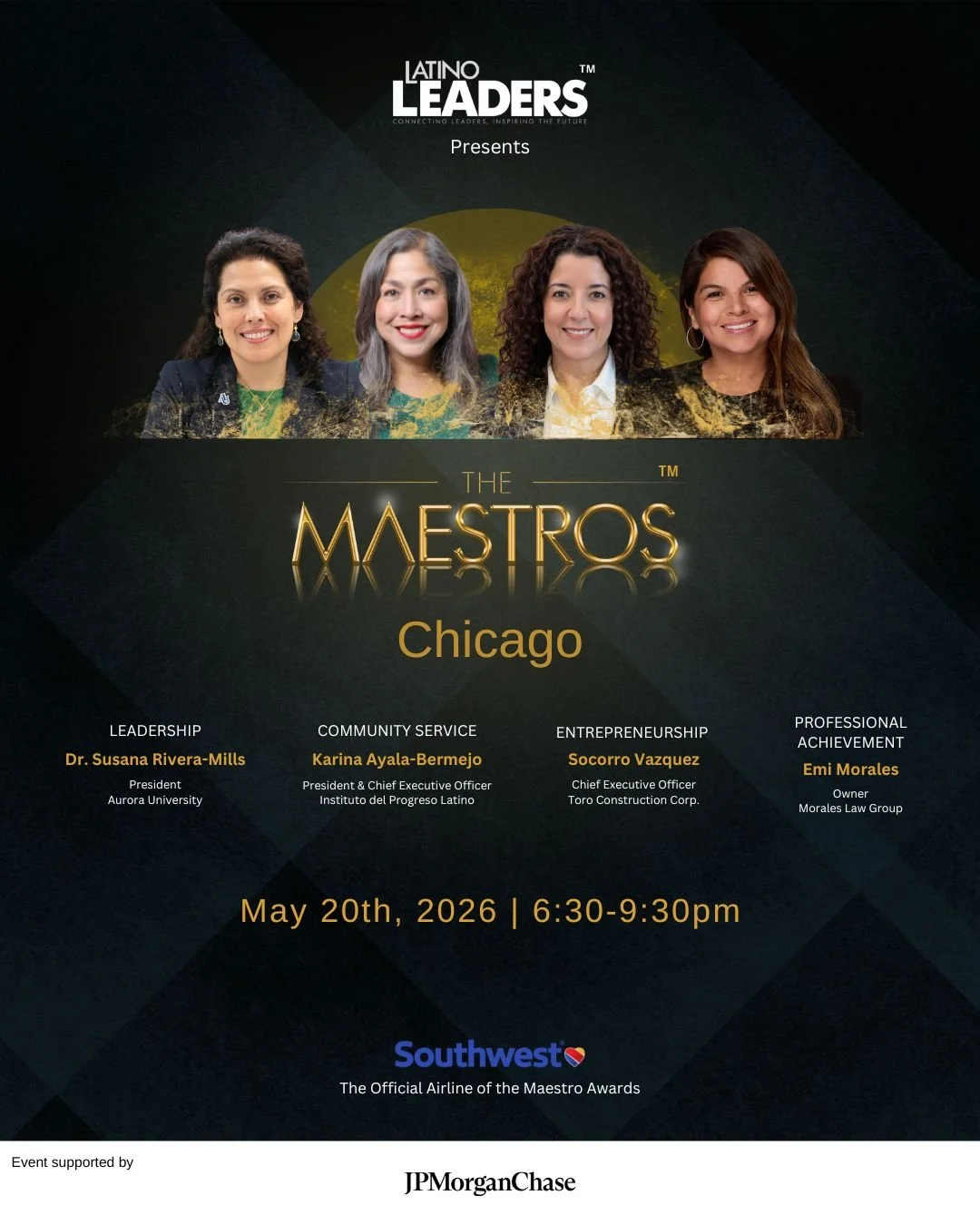Next week, we gather for The Maestros Chicago 2026, celebrating four exceptional leaders whose impact continues to shape industries, strengthen communities, and inspire future generations.

Join us in honoring this year&rsquo;s distinguished Maestros