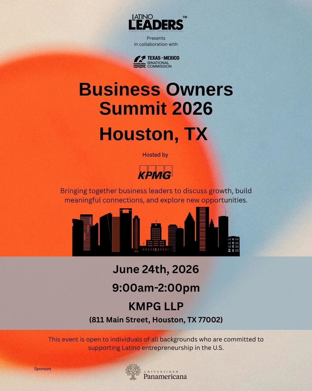 Join Latino Leaders and KPMG on June 24th, 2026, from 9:00 a.m. to 2:00 p.m. at KPMG LLP in Downtown Houston for a powerful gathering focused on business growth, meaningful connections, and new opportunities.

This summit will bring together business