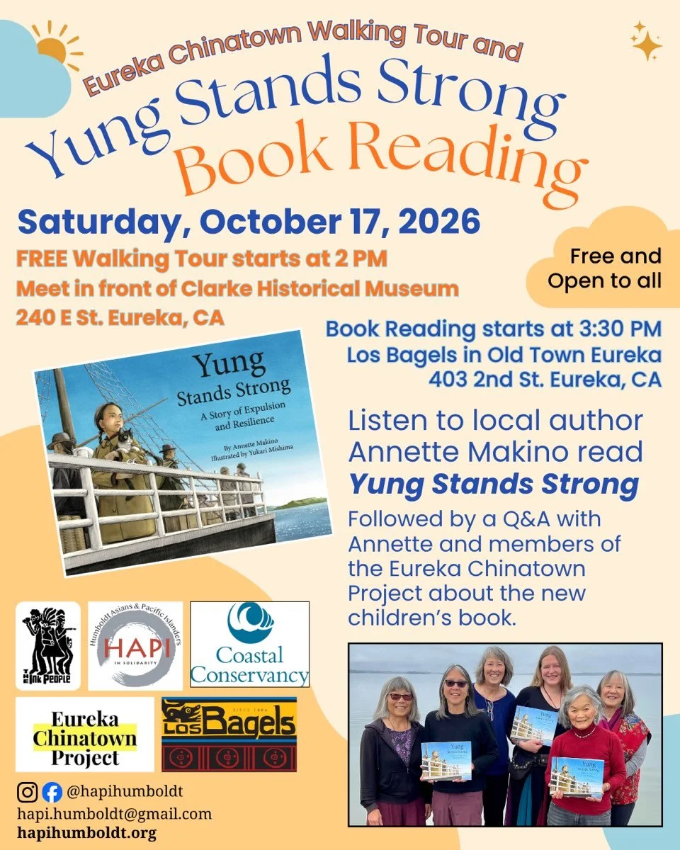 Mark your calendars for Saturday, Oct. 17: Join @eurekachinatownproject and @hapihumboldt for a Eureka Chinatown walking tour, followed by a book reading by me of Yung Stands Strong: A Story of Expulsion and Resilience. 

The walking tour starts at 2