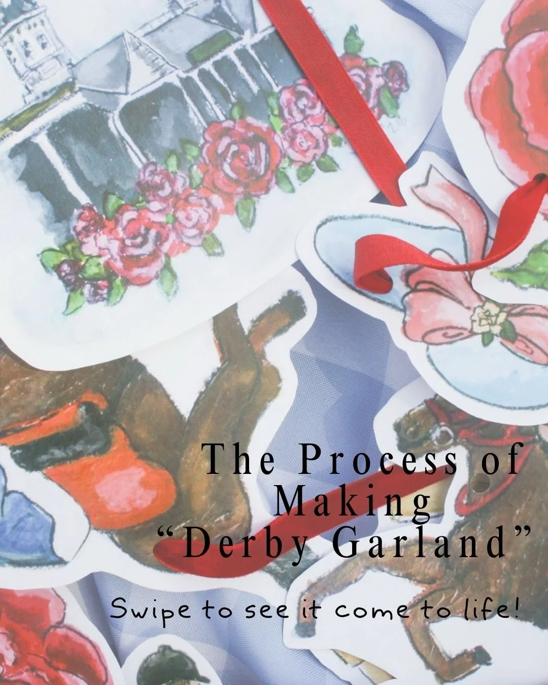 The process of making &ldquo;Derby Garland&rdquo; 🐎🎉🖌️🎨

Swipe to see this design come to life!👉😍

The being question now is what should I do next?! 🤔Asking for your opinion in my stories now!💭
