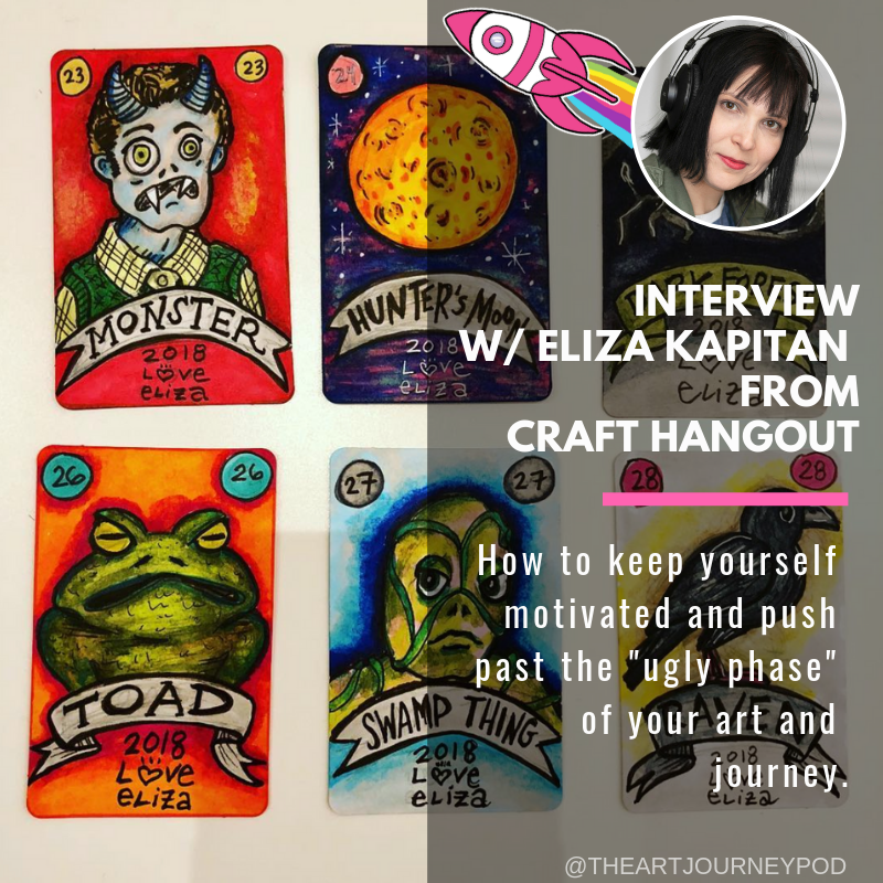 Ep 10. Eliza Kapitan from Craft Hangout on Pushing Past the "Ugly" Phase