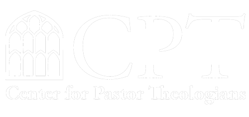 The Center for Pastor Theologians
