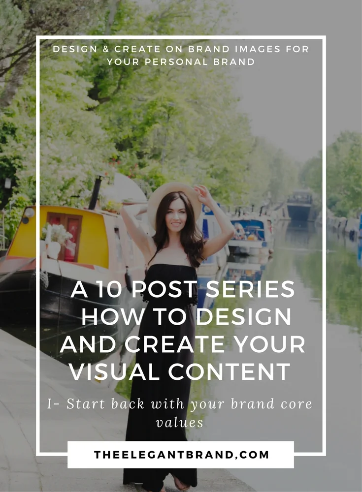 A 10 Post series to help you design and create your visual content for your personal brand