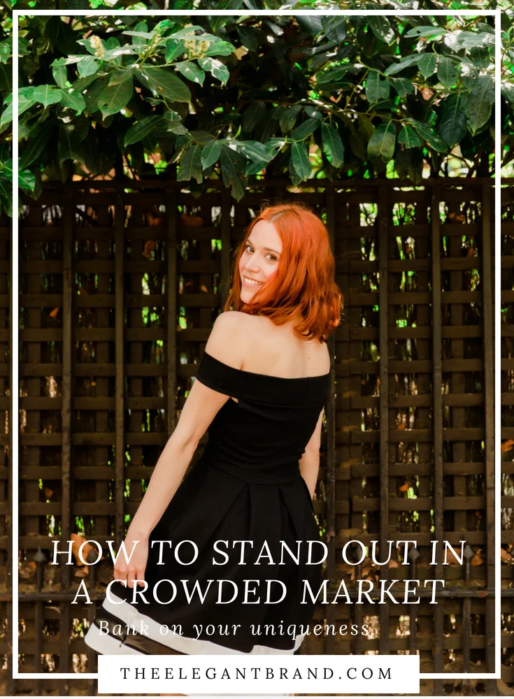 How to stand out in a crowded market?