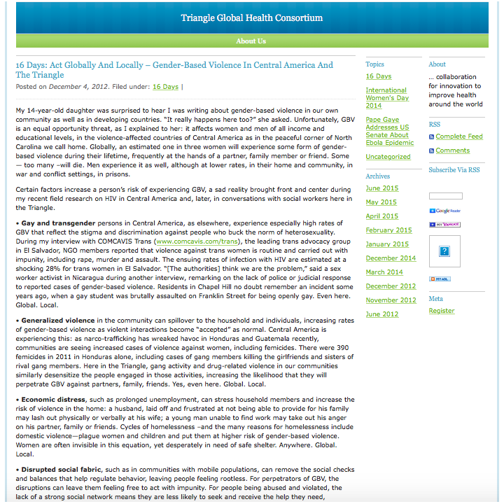 RECOMMENDED CITATION Mary Mulhern Kincaid. 2012. Blog: 16 Days: Act Globally and Locally–Gender-based violence in Central America and the Triangle. Triange Global Health Consortium Blog. .
