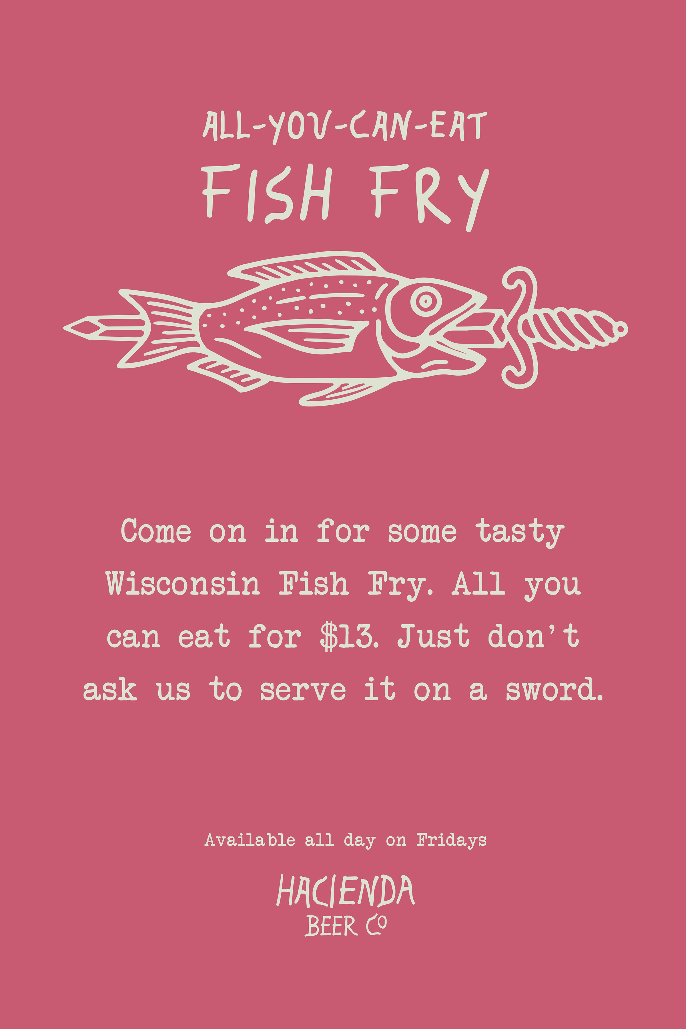 All-You-Can-Eat Friday Fish Fry!