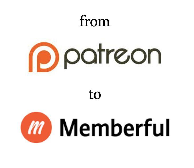 from-patreon-to-memberful.png