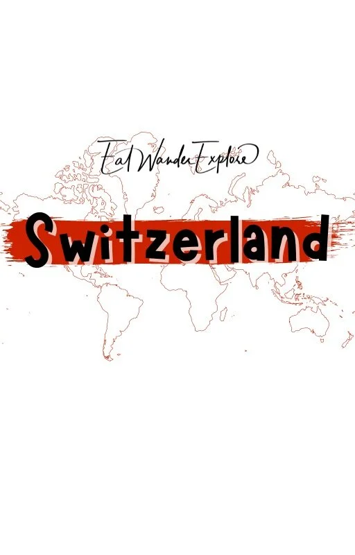 Exploring Switzerland - Blogs about Switzerland