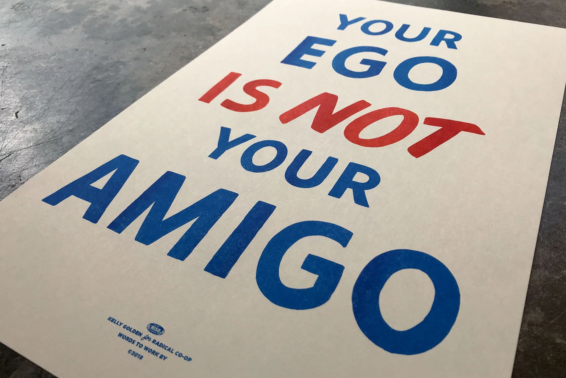 Your Ego Is Not Your Amigo