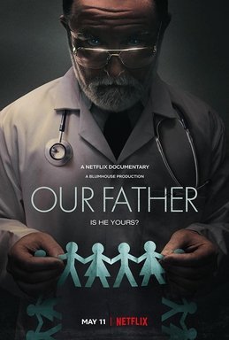 OUR FATHER (Netflix)