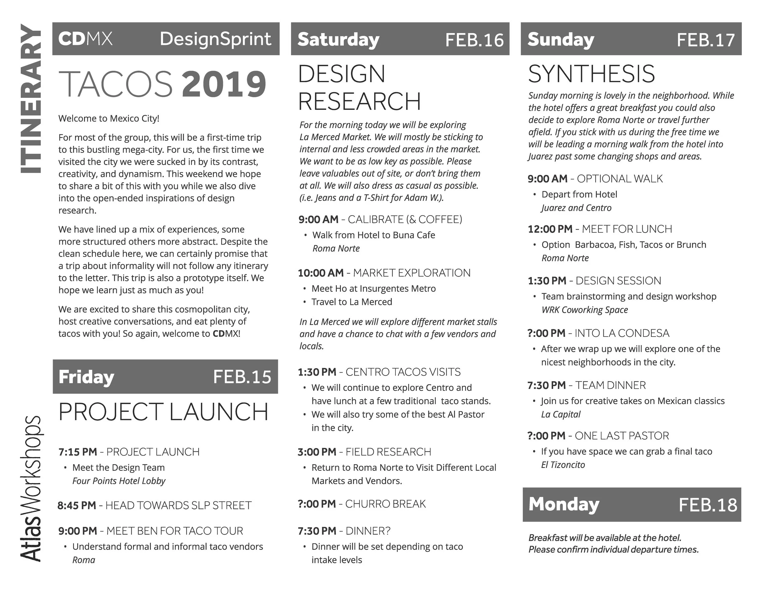 For an idea of the program, you can download last year’s program Itinerary .