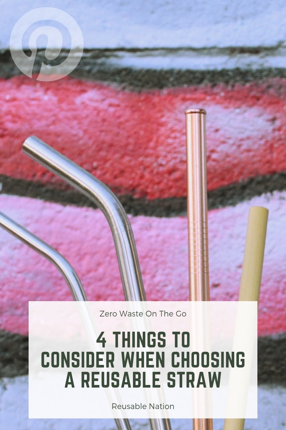Why Reusable Stainless Steel Straws are The Best
