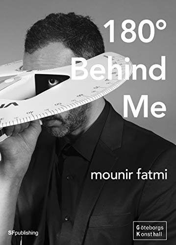 180º Behind Me, Mounir Fatmi, 2019.jpeg