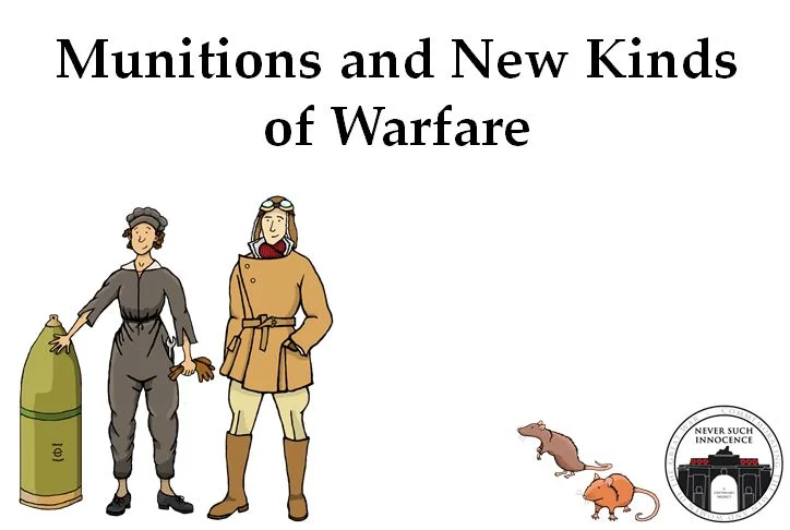 First World War Resources — Never Such Innocence