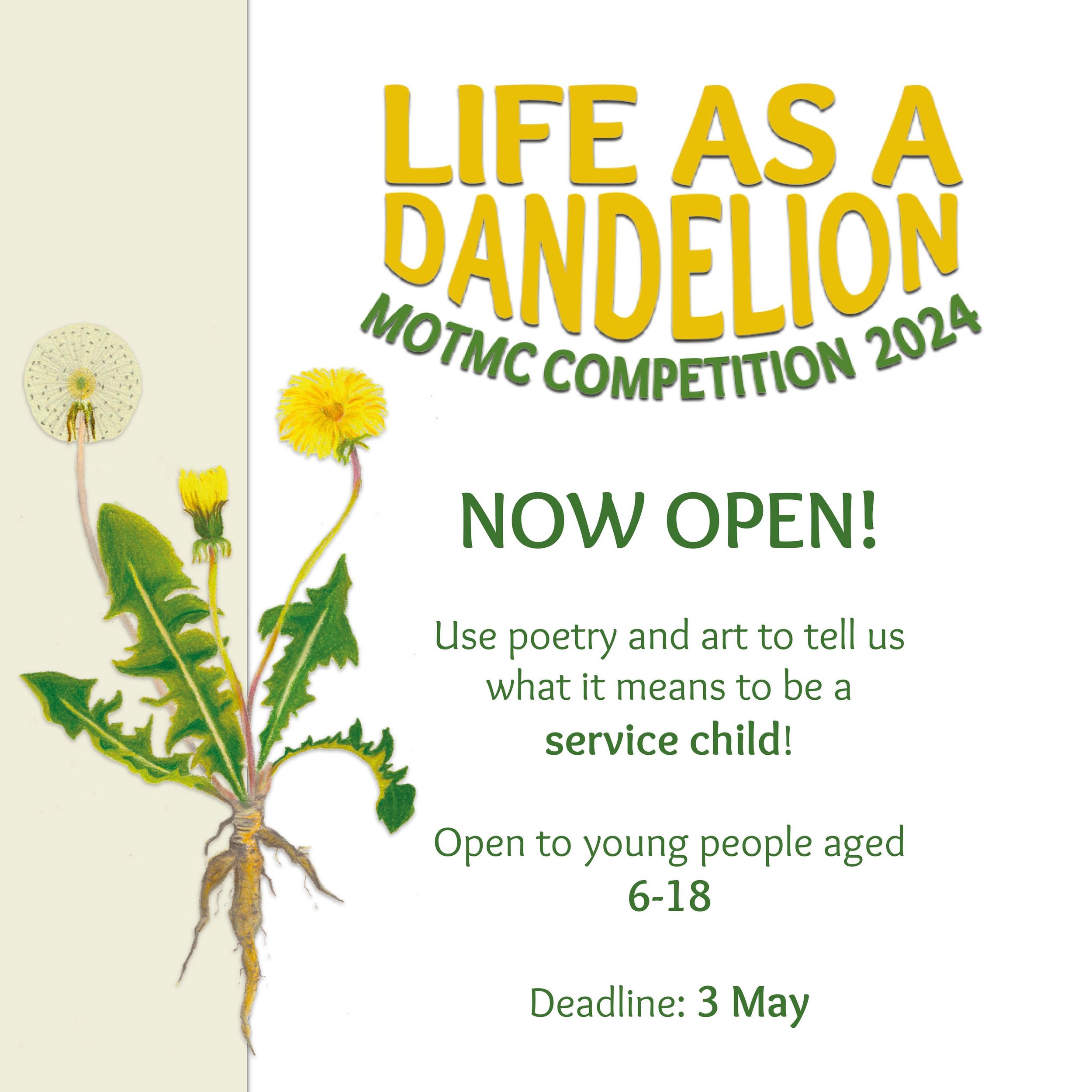 Calling at poets and artists!
We look forward to seeing your entries into our Month of the Military Child Competition!
This year&rsquo;s theme is: Life as a Dandelion. 
Entries are welcome from tri-service children 6 to 18 years old!
Click the link i