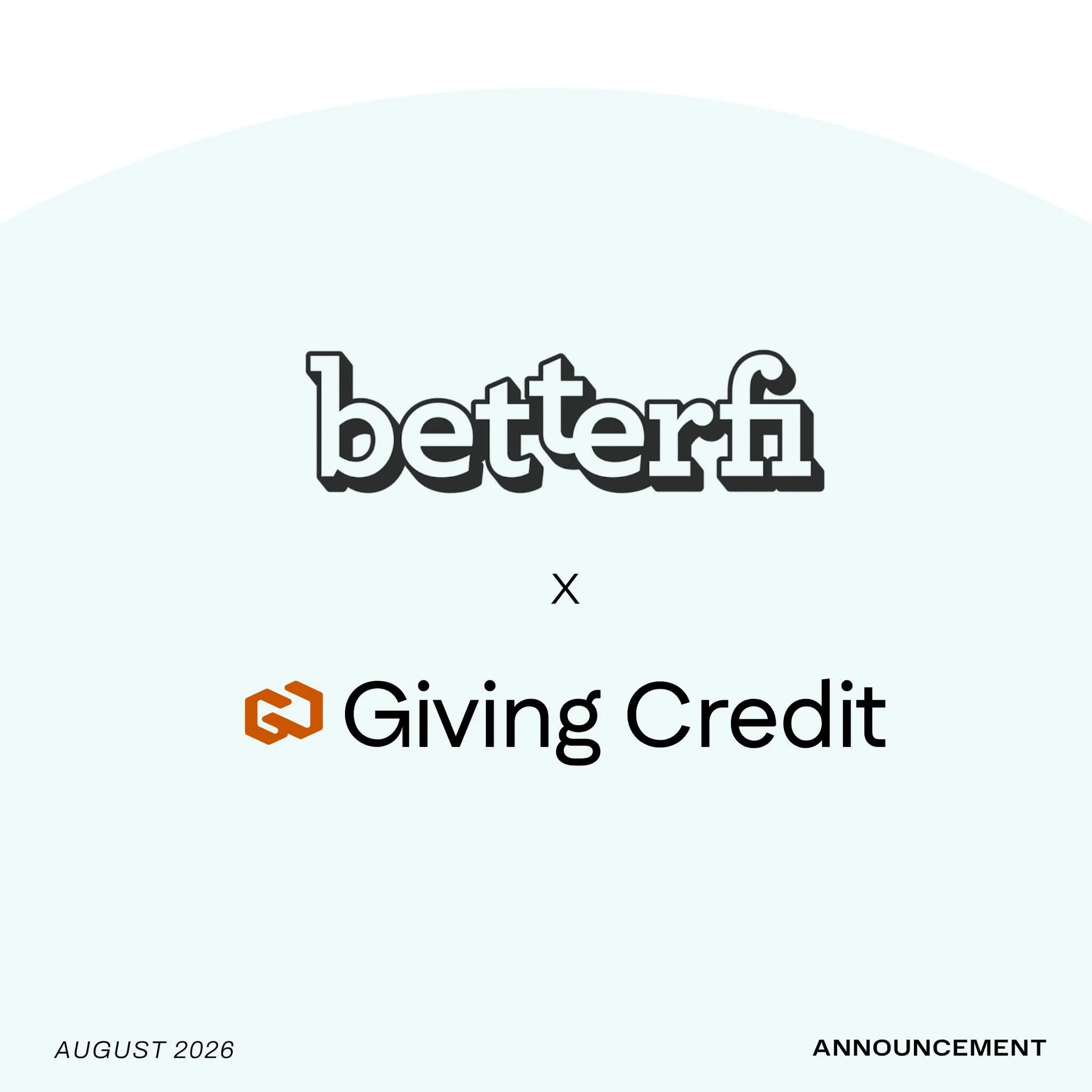📣 We are excited to announce that we are partnering with Giving Credit!

Traditional credit systems miss your true financial story. BetterFi clients will now be able to opt in to have their BetterFi credit reported to Giving Credit, helping to build